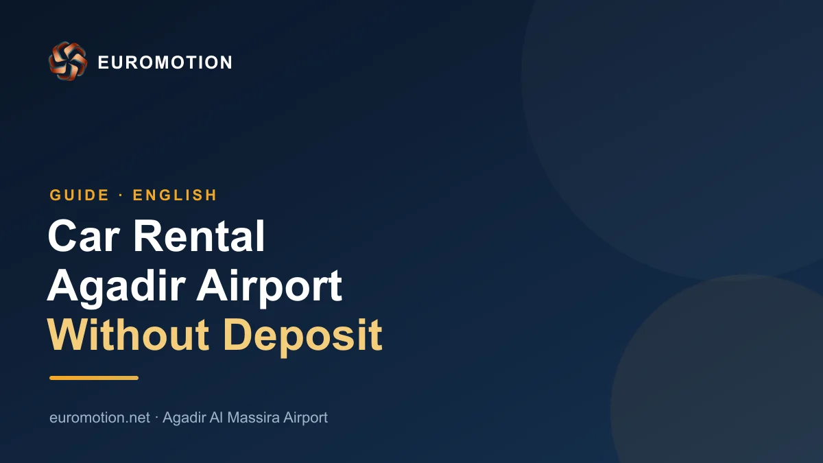 Car rental Agadir airport without deposit