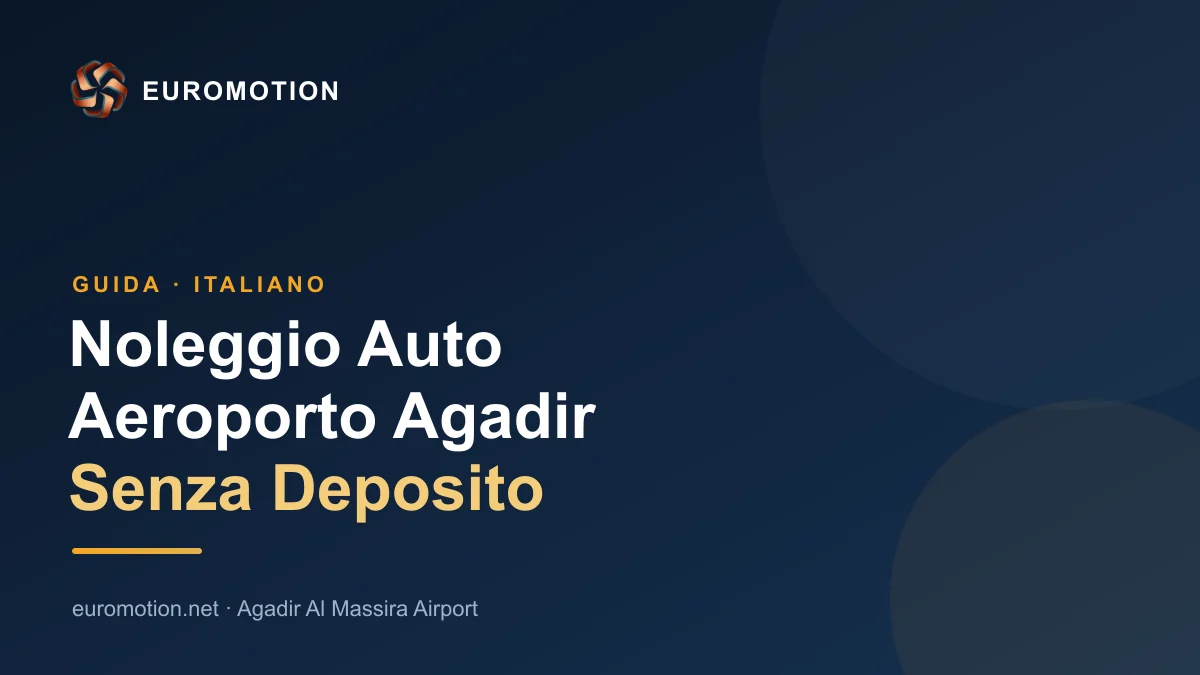 Noleggio auto aeroporto Agadir senza deposito